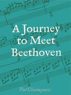 cover image of A Journey to Meet Beethoven